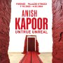 'Untrue Unreal' de Anish Kapoor [Arte XX-XXI]