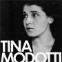 Tina Modotti. Nómada revolucionaria