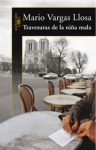 Vargas Llosa, Travesuras de la niña mala, 2006
